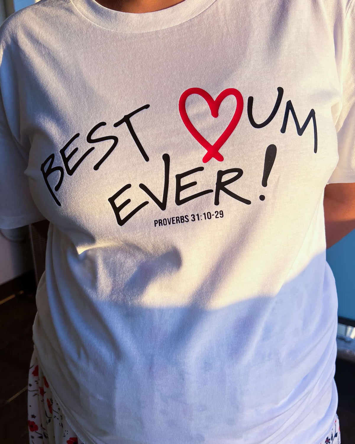 Limited Edition - Prov 31 - Best mum ever - Christian T-shirt