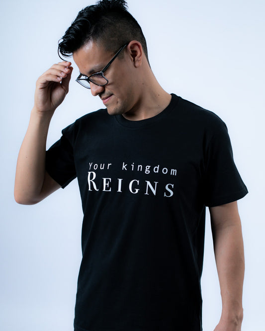 Your Kingdom Reigns Black Tee